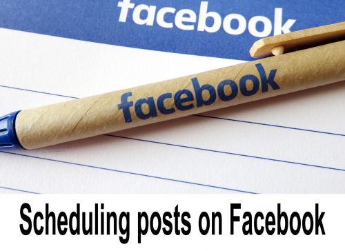 Scheduling posts on Facebook